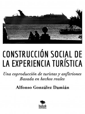 cover image of Construcción social de la experiencia turística